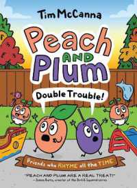 Peach and Plum: Double Trouble! (A Graphic Novel) - MPHOnline.com