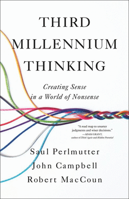 Third Millennium Thinking: Creating Sense in a World of Nonsense - MPHOnline.com