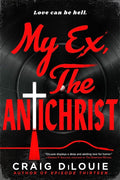 My Ex, the Antichrist - MPHOnline.com