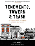 Tenements, Towers & Trash - MPHOnline.com