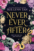 This sweeping fantasy romance inspired by Cinderella and a Chinese fairy tale is the first in a breathtaking new series by acclaimed author Sue Lynn Tan. NEVER EVER AFTER, now at MPHOnline.com.