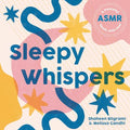 Sleepy Whispers - MPHOnline.com