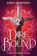 Dire Bound (The Wolves of Ruin #1) - MPHOnline.com