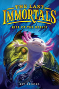 The Last Immortals #02: Rise of the Rebels - MPHOnline.com