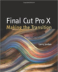 Final Cut Pro X: Making The Transition - MPHOnline.com