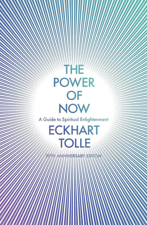 The Power of Now: (20th Anniversary Edition) - MPHOnline.com