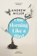 One Morning Like A Bird - MPHOnline.com