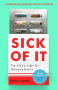 Sick of It: The Global Fight for Women's Health - MPHOnline.com