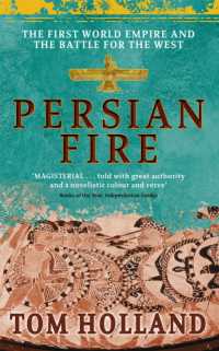 Persian Fire : The First World Empire, Battle for the West - MPHOnline.com