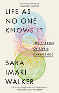 Life as No One Knows It: The Physics of Life's Emergence - MPHOnline.com