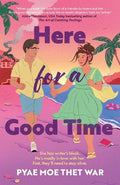Here For A Good Time - MPHOnline.com