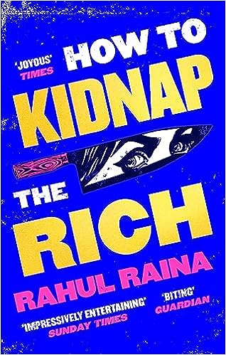 How To Kidnap The Rich Raina, Rahul - MPHOnline.com