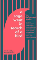 A Cage Went In Search Of A Bird - MPHOnline.com