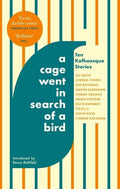 A Cage Went in Search of a Bird - MPHOnline.com