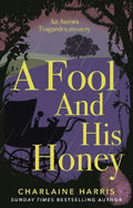 A Fool and His Honey - MPHOnline.com