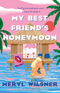 My Best Friend's Honeymoon - MPHOnline.com