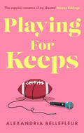 Playing For Keeps - MPHOnline.com