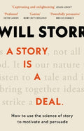 A Story is a Deal: How to use the science of storytelling to lead, motivate and persuade - MPHOnline.com