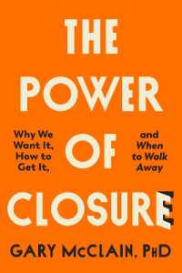 The Power of Closure (9780349439488) - MPHOnline.com