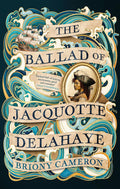 The Ballad of Jacquotte Delahaye - MPHOnline.com
