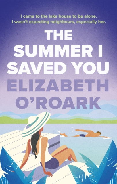 The Summer I Saved You - MPHOnline.com