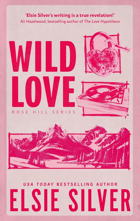Wild Love: Rose Hill Series - MPHOnline.com