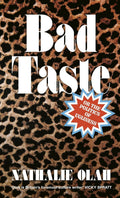 Bad Taste: Politics of Ugliness - MPHOnline.com