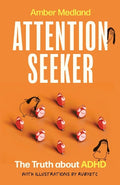 Attention Seeker - MPHOnline.com