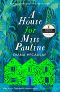 A House For Miss Pauline - MPHOnline.com