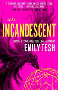 The Incandescent - MPHOnline.com