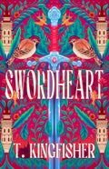 An heiress to an unexpected fortune gets help from an immortal warrior imprisoned in an enchanted sword in fending off her money-mad relatives. As their bond deepens, they seem to be overlooking one thing: what is the sword's deal anyway? SWORDHEART by T. Kingfisher, now at MPHOnline.com.