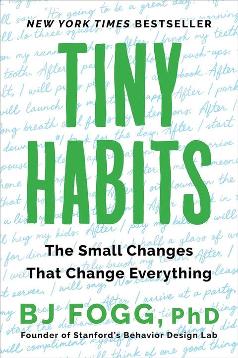 Tiny Habits: The Small Changes That Change Everything - MPHOnline.com