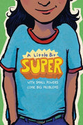 A Little Bit Super - MPHOnline.com