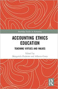 Accounting Ethics Education (Routledge Studies in Accounting) 1st Edition - MPHOnline.com