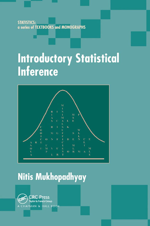 Inrtoductory Statistical Inference (Statistics: A Series of Textbooks and Monographs) - MPHOnline.com