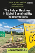 The Role of Business in Global Sustainability Transformations - MPHOnline.com