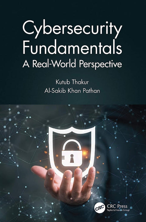 Cybersecurity Fundamentals: A Real-World Perspective - MPHOnline.com