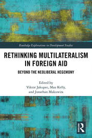 Rethinking Multilateralism in Foreign Aid - MPHOnline.com