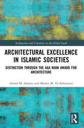 Architectural Excellence in Islamic Societies - MPHOnline.com