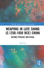 Weapons in Late Shang C.1250-1050 BCE China - MPHOnline.com