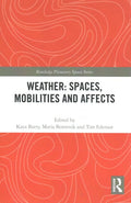Weather: Spaces, Mobilities and Affects - MPHOnline.com