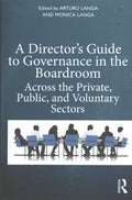 A Director's Guide to Governance in the Boardroom - MPHOnline.com