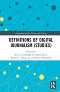 Definitions of Digital Journalism Studies - MPHOnline.com