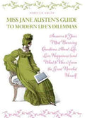 Miss Austen's Guide to Modern Life's Dilemmas - MPHOnline.com