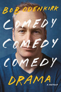Comedy Comedy Comedy Drama - MPHOnline.com