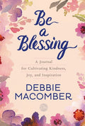 Be a Blessing - MPHOnline.com