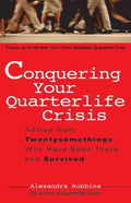 Conquering Your Quarterlife Crisis - MPHOnline.com