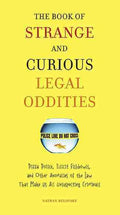 Book of Strange and Curious Legal Oddities - MPHOnline.com