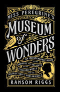 Miss Peregrine's Museum of Wonders (US) - MPHOnline.com