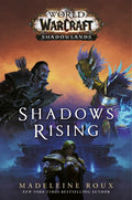 Shadows Rising (World of Warcraft: Shadowlands) (Hardcover) - MPHOnline.com